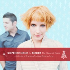 Sixpence None The Richer - The Dawn of Grace (CD)